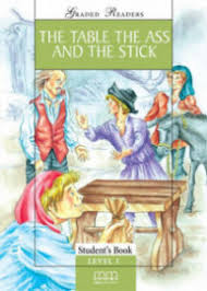 THE TABLE, THE ASS AND THE STICK PACK (include book, Activity bk + CD)