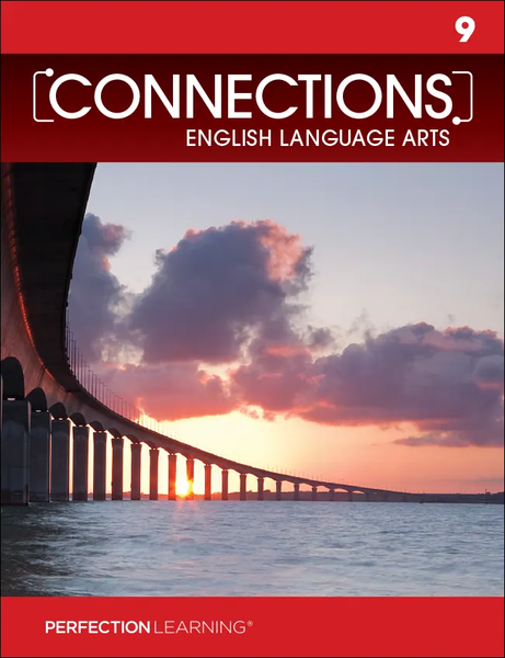 Connections: English Language Arts Book - Grade 9