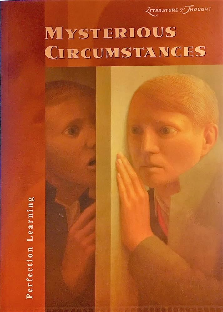 Literature & Thought: Mysterious Circumstances