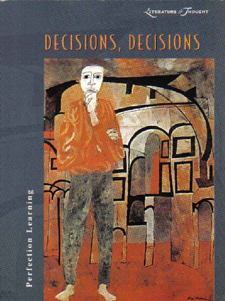 Literature & Thought: Decisions, Decisions - softcover