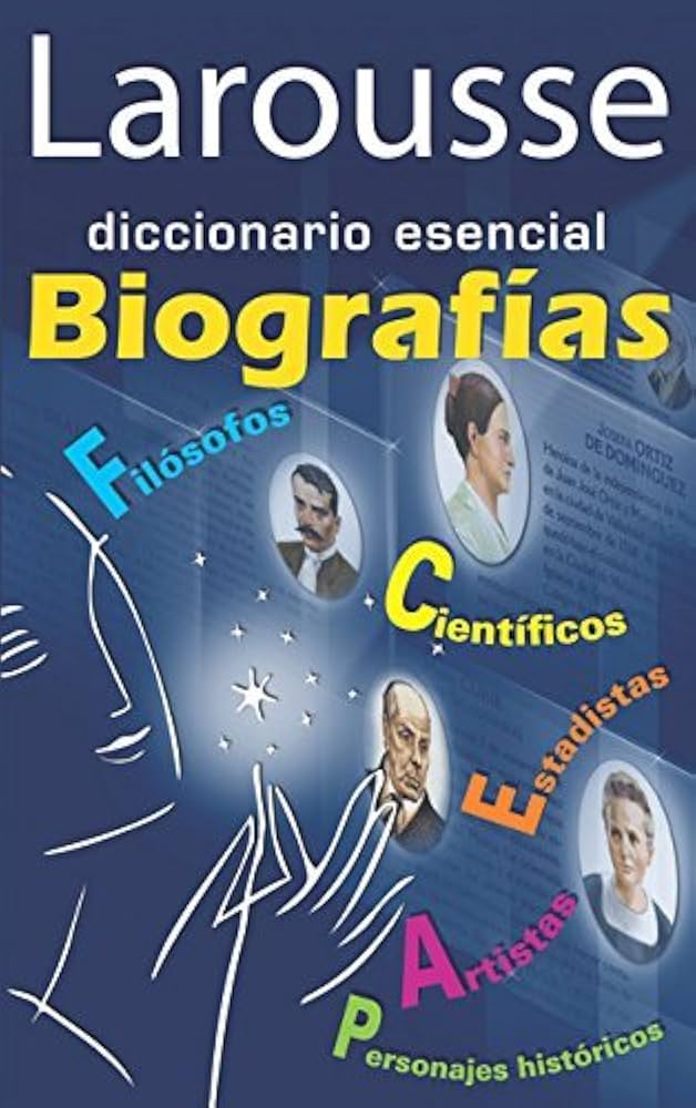 Diccionario Esencial Biografía