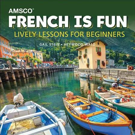 French Is Fun: Book 1 - Student Text