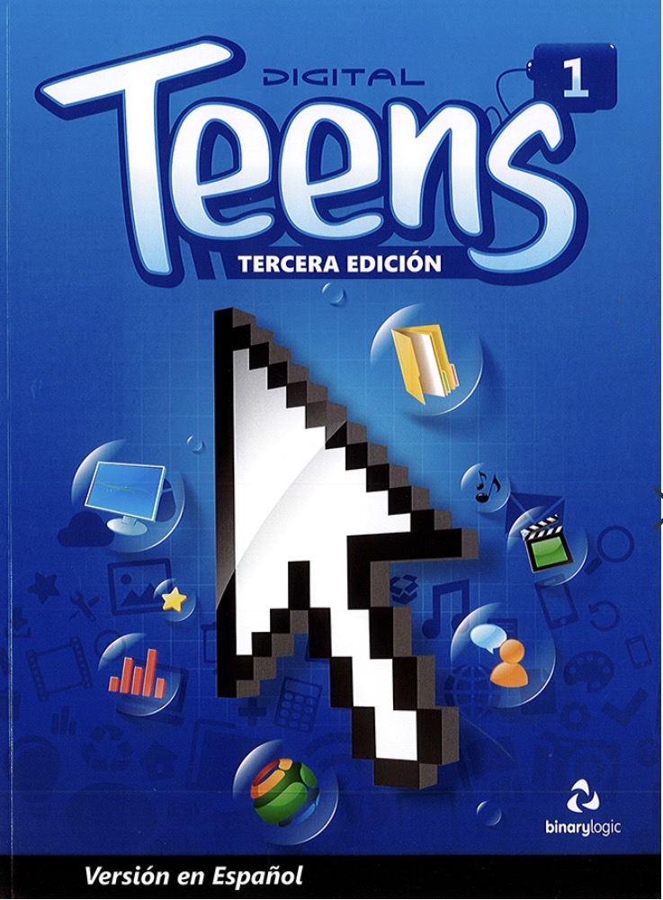 Digital Teens 1 (Spanish Version) (3rd Edition)