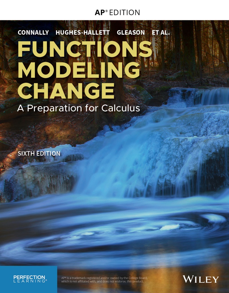 Functions Modeling Change Preparation for Calculus 6E - Student Book