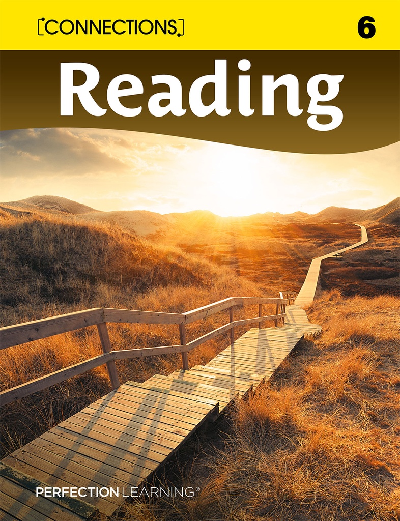 Connections Reading Student Book Grd. 6