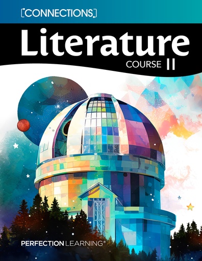 [9781663638243] Connections: Literature Course II Student Ed. Book